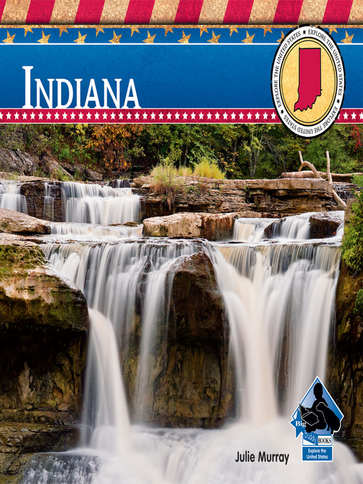 Title details for Indiana by Julie Murray - Available